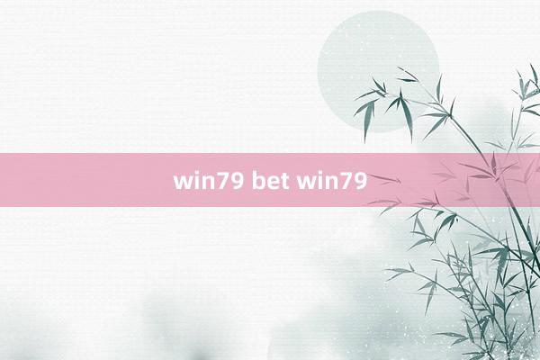 win79 bet win79